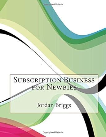 Buy Subscription Business for Newbies Book Online at Low Prices in ...