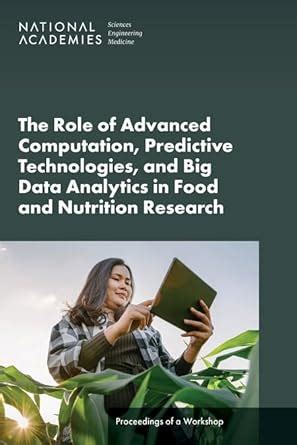 Buy The Role of Advanced Computation, Predictive Technologies, and Big ...