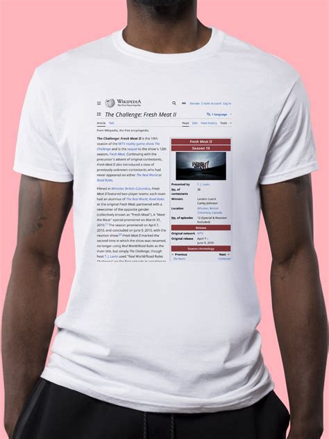 The Challenge: Fresh Meat II Wikipedia T-Shirt