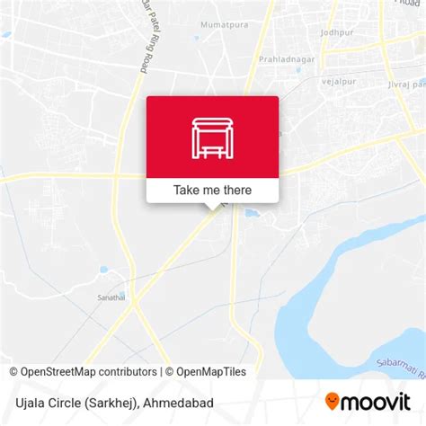 Ujala Circle (Sarkhej) stop - Routes, Schedules, and Fares
