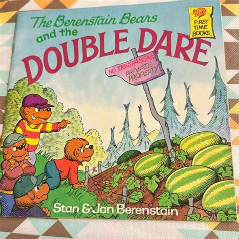 The Berenstain Bears and the Double Dare 🐻 🍉 by Stan and Jan Berenstain ...