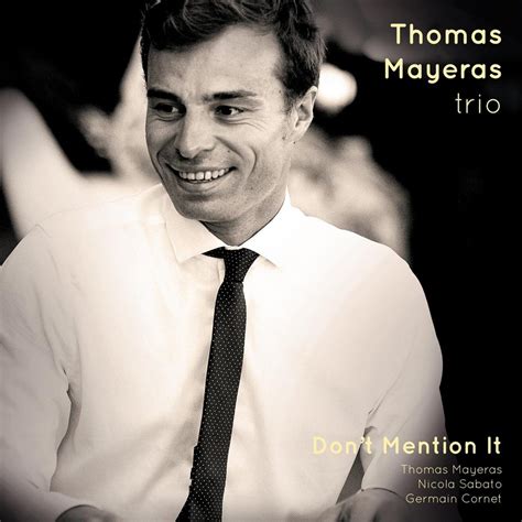 Don't Mention It | Thomas Mayeras | Cristal Records