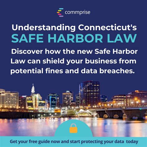 How to comply with Connecticut's Safe Harbor Law | Commprise posted on ...