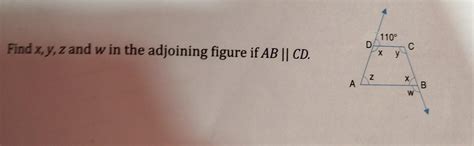 find x,y,z and w in the adjoining figure if AB || CD - Brainly.in