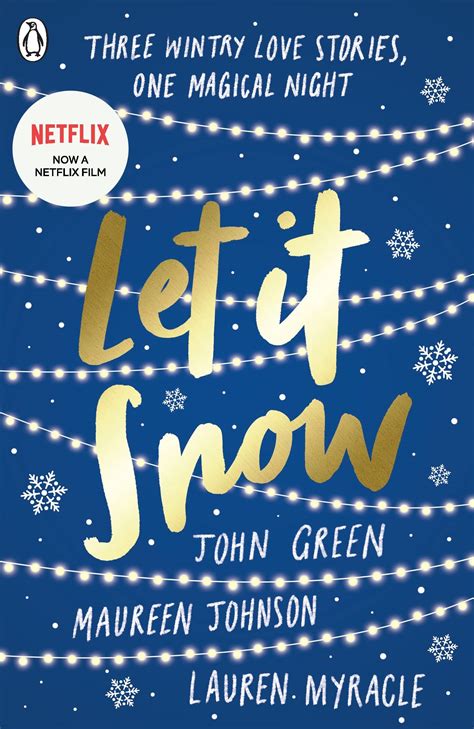 LET IT SNOW : Green John , Johnson Maureen , Myracle Lauren: Amazon.in ...