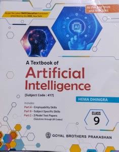 A Textbook of Artificial Intelligence For Class-9 (Subject Code-417 ...