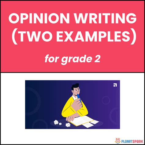 Class 2 Worksheet on Opinion Writing with Two Examples | PlanetSpark