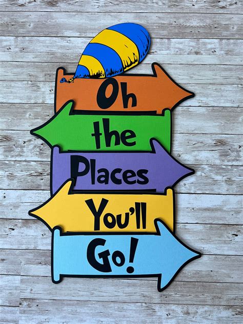 Dr. Seuss Quote Signs, Oh The Places You'll Go – Yoryina Creations