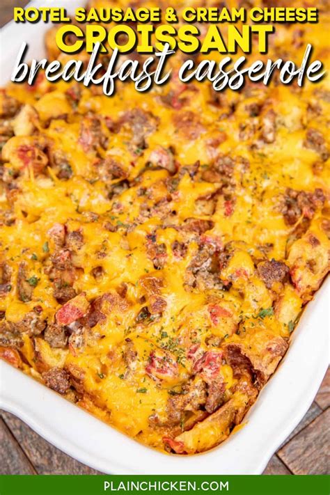 Rotel Sausage and Cream Cheese Croissant Breakfast Casserole Recipe ...