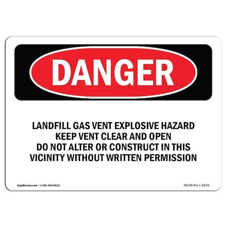 Signmission Safety Sign, OSHA Danger, 18" Height, 24" Width, Landfill ...