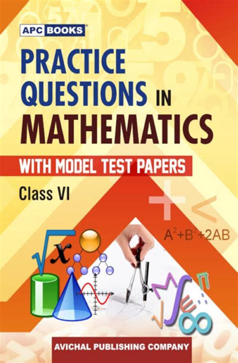 Practice Questions in Mathematics-VI (With Model Test Papers) : Sunita ...