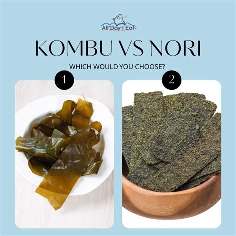 Kombu vs Nori (5 Facts About These Delicious Seaweeds) – all day i eat ...