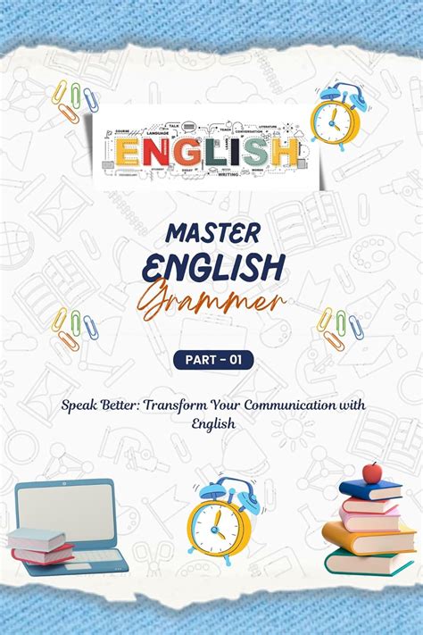Mastering English Grammar : A Comprehensive Guide, English for Everyone ...
