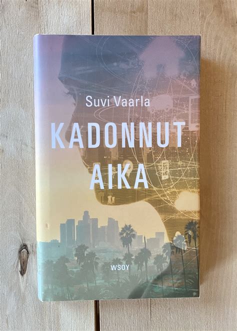 Suvi Vaarla: Kadonnut aika
