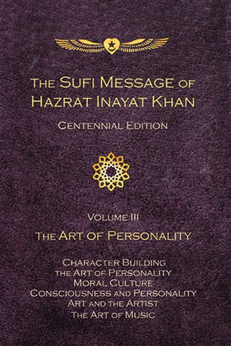 Buy Sufi Message of Hazrat Inayat Khan Centennial Edition: The Art of ...