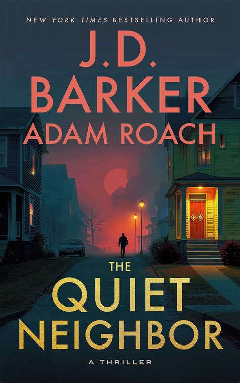 The Quiet Neighbor | Book by J.D. Barker | Official Publisher Page | Simon & Schuster UK