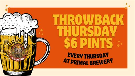Throwback Thursday: $6 Pints - Primal Brewery