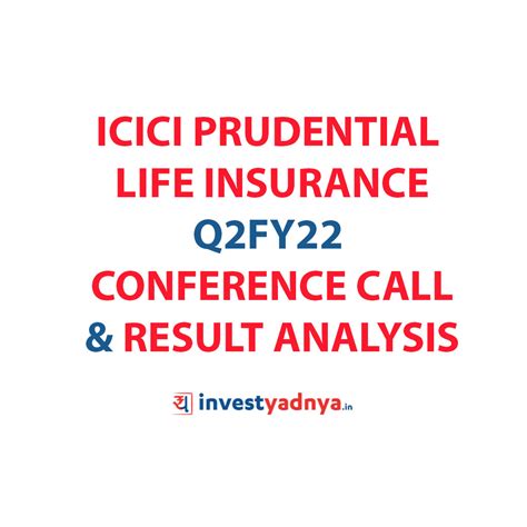 ICICI Prudential Life Insurance Q2FY22 Conference Call & Result ...