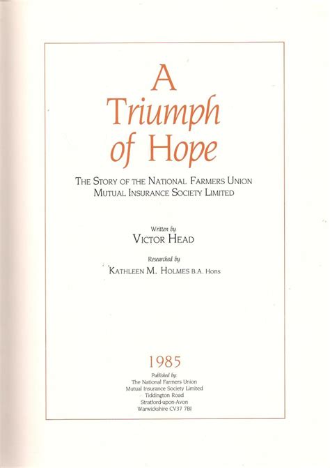 A Triumph of Hope : The Story of the National Farmers Union Mutual ...