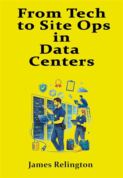 From Tech to Site Ops in data centers: Career Paths, Certifications ...