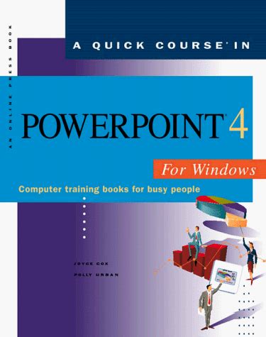 Buy Quick Course in Powerpoint 4 for Windows: Computer Training Books ...
