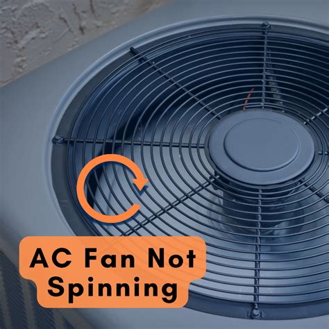 AC Fan Not Spinning | Troubleshooting Guide