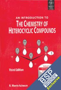 An Introduction to the Chemistry of Heterocyclic Compounds: Buy An ...