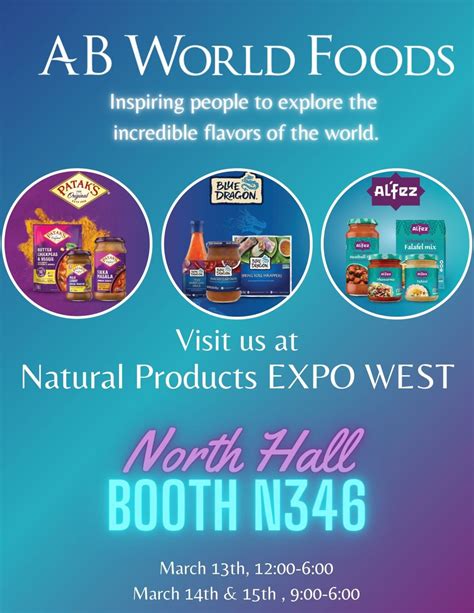 Chelsea Rebera on LinkedIn: Going to EXPO West? Come see AB World Foods ...