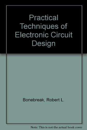 Buy Practical Techniques of Electronic Circuit Design Book Online at ...