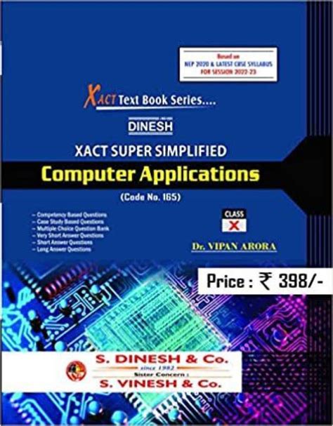 DINESH XACT SUPER COMPUTER APPLICATION CLASS-10TH(2022): Buy DINESH ...