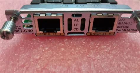 VWIC-2MFT-G703 73-3663-05 A0 Cisco dual Port Interface Card