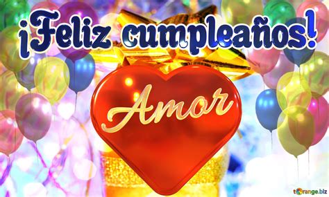 Imagenes De Feliz Cumple Anos De Amor