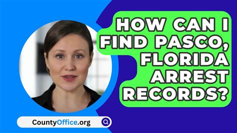 How Can I Find Pasco County, Florida Arrest Records? - CountyOffice.org ...
