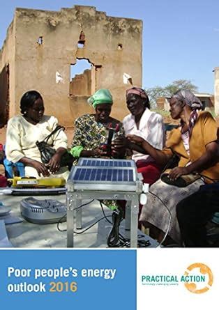 Poor People's Energy Outlook 2016 eBook : Action, Practical: Amazon.in ...