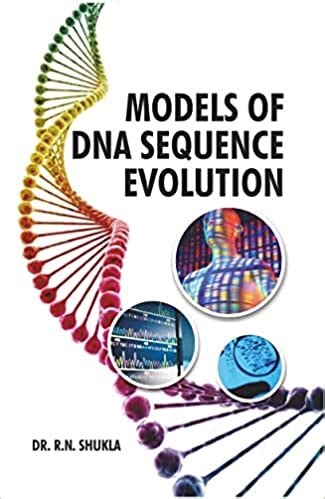 Models of DNA Sequence Evolution - Om Publications