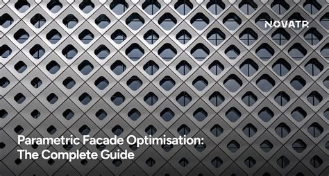 Parametric Facade Optimization: The complete Guide to Performance ...