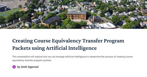 Creating Course Equivalency Transfer Program Packets using Artificial ...