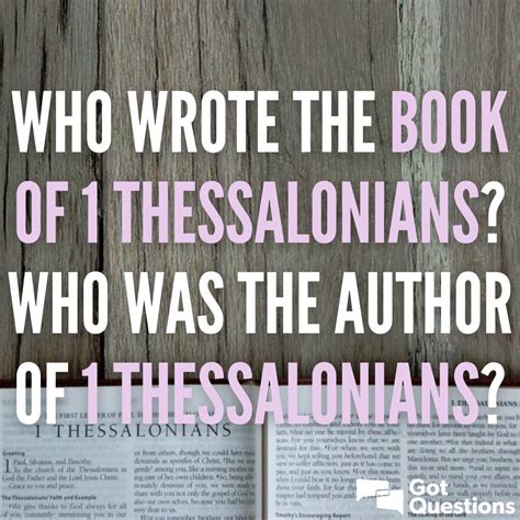 Who wrote the book of 1 Thessalonians? Who was the author of 1 ...