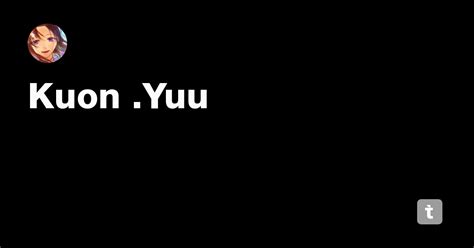 Kuon .Yuu — Teletype