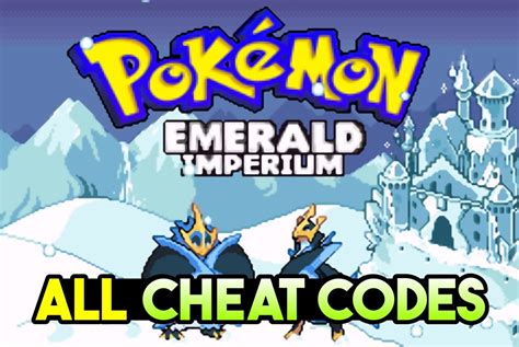 Pokemon Emerald Imperium Cheat Codes Latest Version 1.3