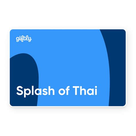Splash of Thai Giftly - Email, Text or Print, 321 South Ave W ...