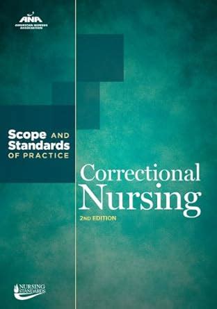 Buy Correctional Nursing: Scope and Standards of Practice Book Online ...