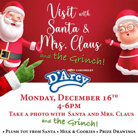 Visit with Santa & Mrs. Claus and the Grinch!, D'Arcy Chevrolet, Morris ...