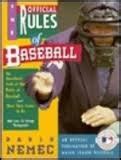 The official rules of baseball: An anecdotal look at the rules of ...