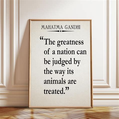 Animal Welfare Quote by Mahatma Gandhi Quotation - Poster, Framed, and ...