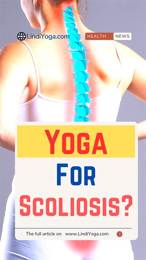 Unlocking the Benefits of Yoga for Scoliosis and Back Pain - LindiYoga.com