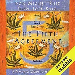 [Download Book] The Fifth Agreement: A Practical Guide to Self-Mastery ...