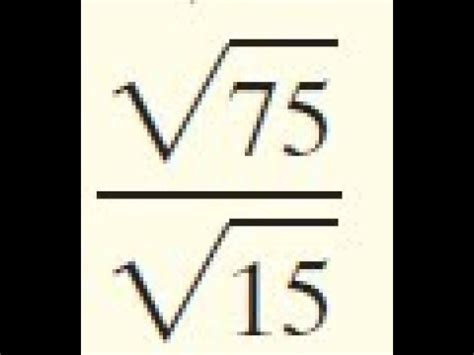 sqrt(75)/sqrt(15), square root of 75 divided by square root of 15 - YouTube