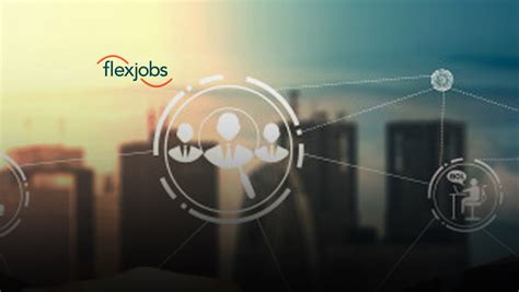 FlexJobs and PAIRIN Identifies the Top 10 Careers and Soft Skills