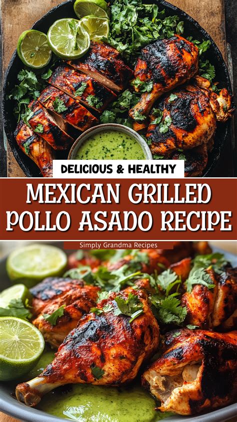 Delicious Mexican Grilled Pollo Asado Recipe You Need to Try! | Mexican ...
